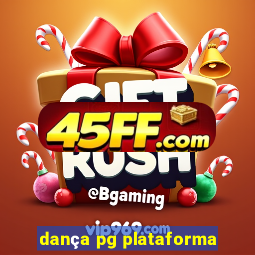 dança pg plataforma